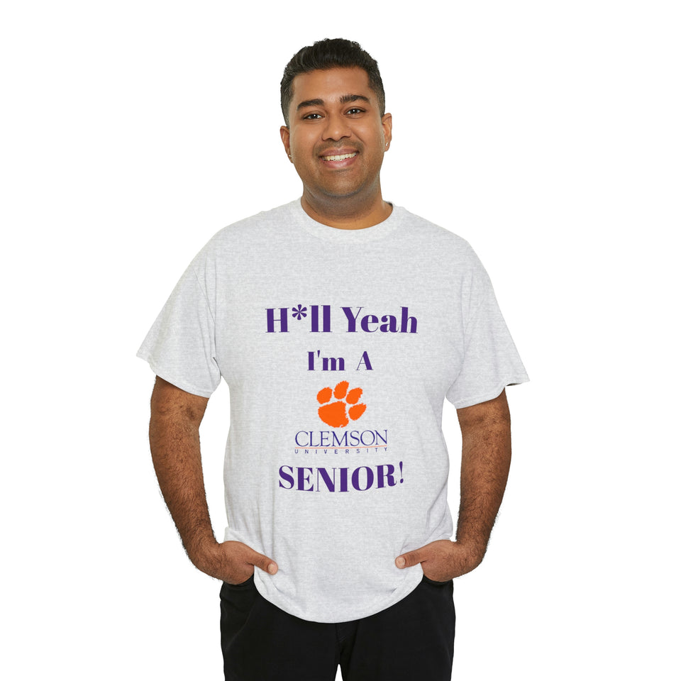 H*ll Yeah! Clemson Senior Unisex Heavy Cotton Tee