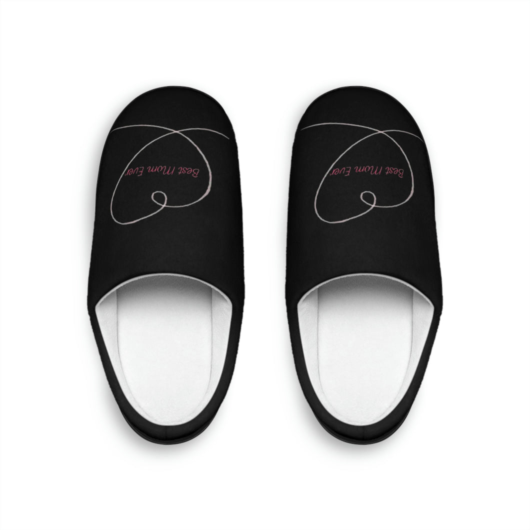 Best Mom Ever Women's Indoor Slippers