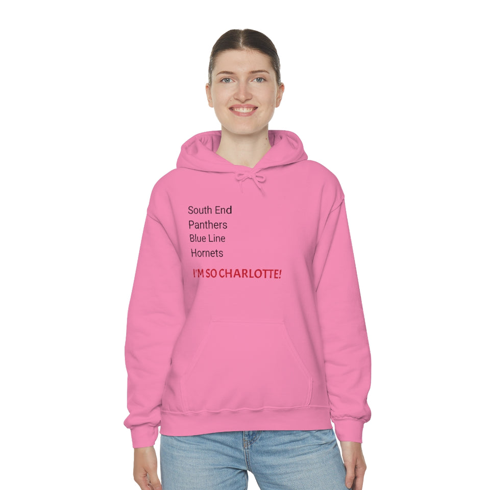 I'm So Charlotte Unisex Heavy Blend™ Hooded Sweatshirt