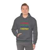 I'm Black Every Month Week Day Unisex Heavy Blend™ Hooded Sweatshirt
