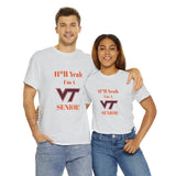 H*ll Yeah! Virginia Tech Senior Unisex Heavy Cotton Tee