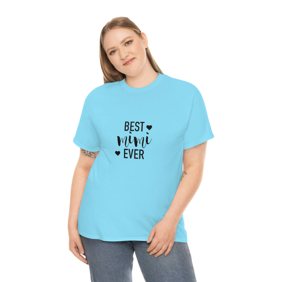 Best Mimi Ever Unisex Heavy Cotton Tee