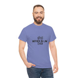 Best Mother In Law Ever Unisex Heavy Cotton Tee