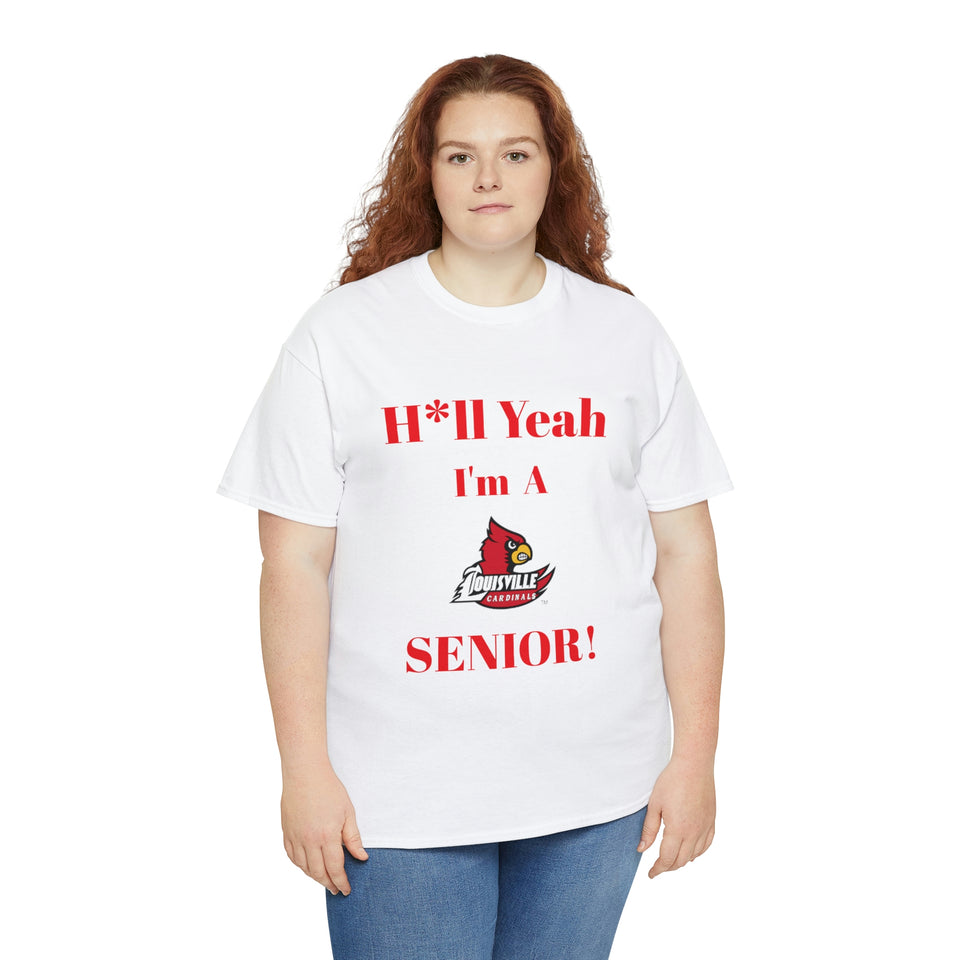 H*ll Yeah! Louisville Cardinals Senior Unisex Heavy Cotton Tee