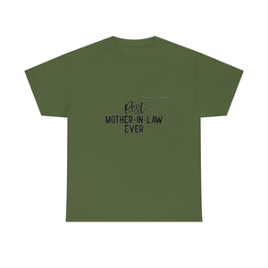 Best Mother In Law Ever Unisex Heavy Cotton Tee