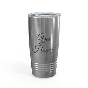 Yes Honey Ringneck Tumbler, 20oz