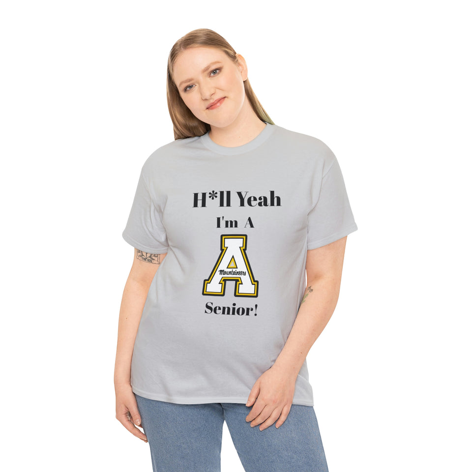 H*ll Yeah! App State Senior Unisex Heavy Cotton Tee