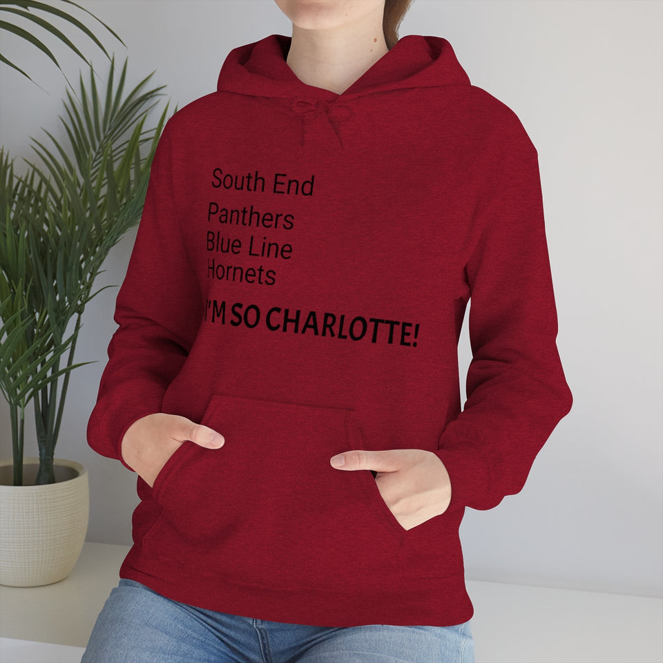 I'm So Charlotte Unisex Heavy Blend™ Hooded Sweatshirt