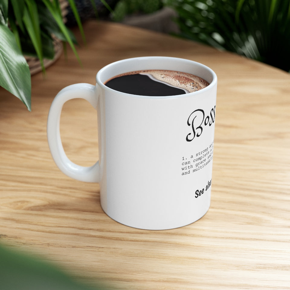 Boss Lady Ceramic Mug 11oz