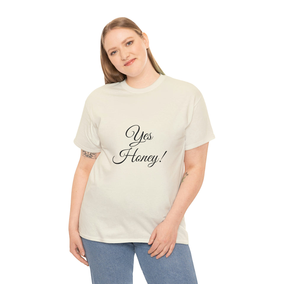 Yes Honey Unisex Heavy Cotton Tee