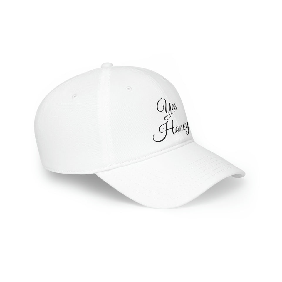 Yes Honey Low Profile Baseball Cap