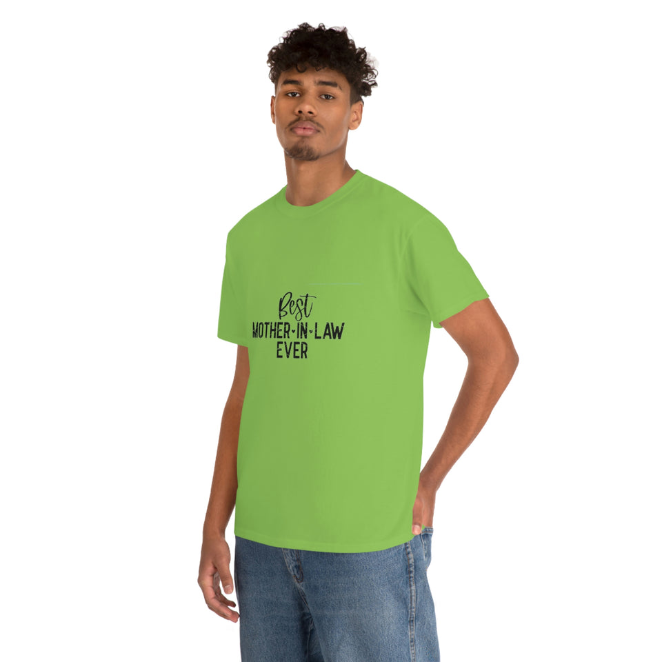 Best Mother In Law Ever Unisex Heavy Cotton Tee