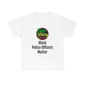 Black Police Officers Matter Cotton Tee