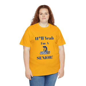 H*ll Yeah! UNCG Senior Unisex Heavy Cotton Tee