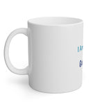I Am Created For Greatness White Mug, 11oz