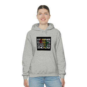 I Celebrate Unisex Heavy Blend™ Hooded Sweatshirt