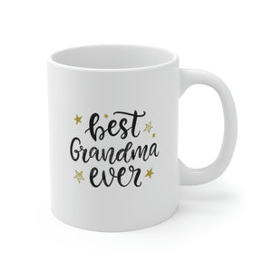 Best Grandma Ever Ceramic Mug 11oz