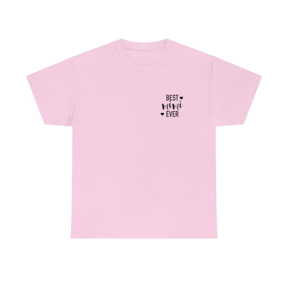 Best Mimi Ever Unisex Heavy Cotton Tee
