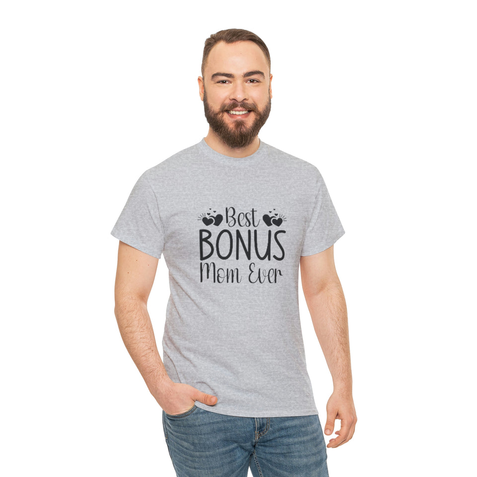 Best Bonus Mom Ever Unisex Heavy Cotton Tee