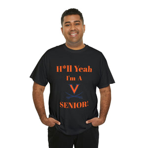 H*ll Yeah! Virginia Cavaliers Senior Unisex Heavy Cotton Tee