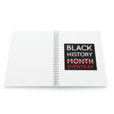 Black History Everyday Spiral Notebook