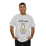 H*ll Yeah! App State Senior Unisex Heavy Cotton Tee