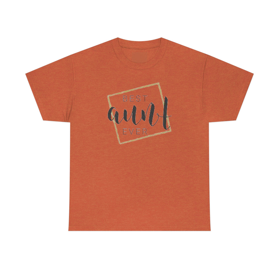 Best Aunt Ever Unisex Heavy Cotton Tee