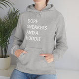 DOPE SNEAKERS AND A HOODIE Unisex Heavy Blend™ Hooded Sweatshirt
