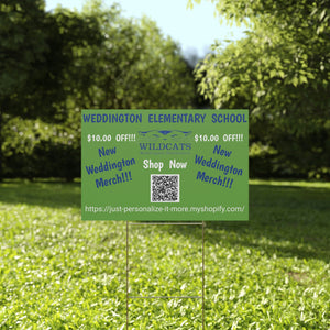 Weddington Elementary School Plastic Yard Sign