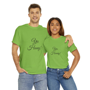Yes Honey Unisex Heavy Cotton Tee