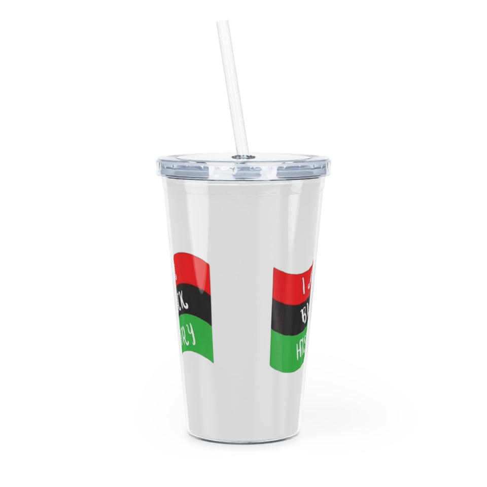 I Am Black History Plastic Tumbler with Straw