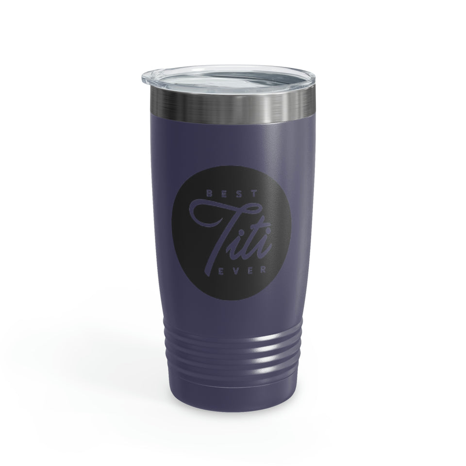 Best Titi Ever Ringneck Tumbler, 20oz