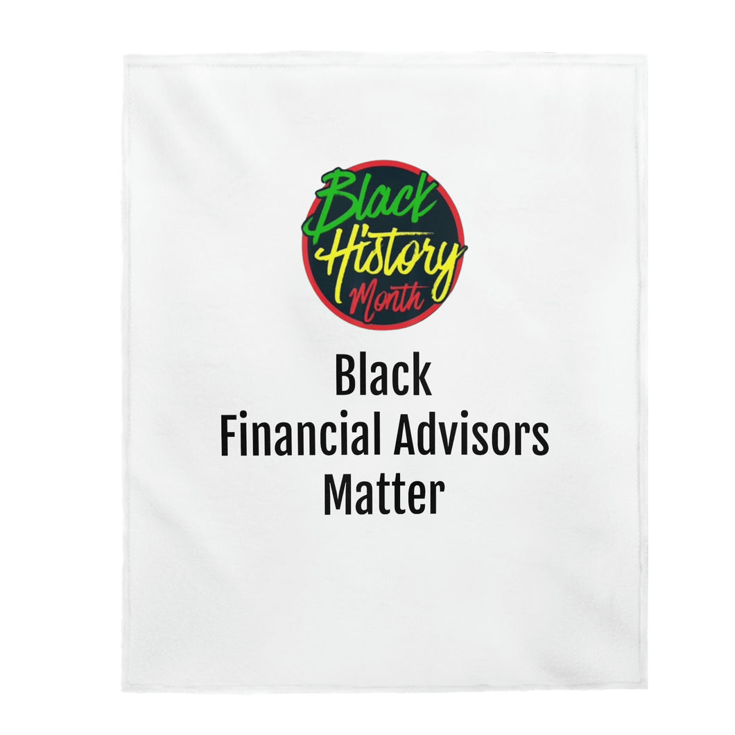 Black Financial Advisors Matter Plush Blanket