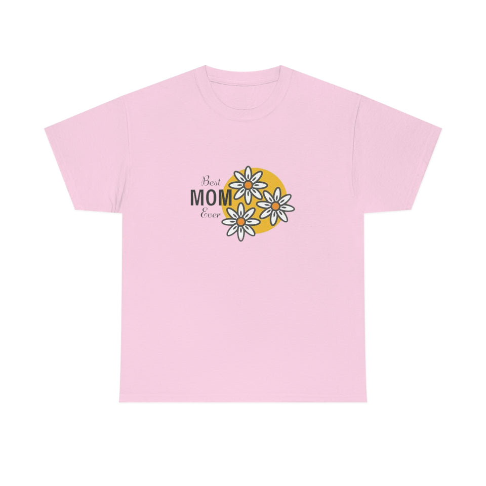 Best Mom Ever Unisex Heavy Cotton Tee
