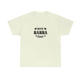 Best Nanna Ever Unisex Heavy Cotton Tee