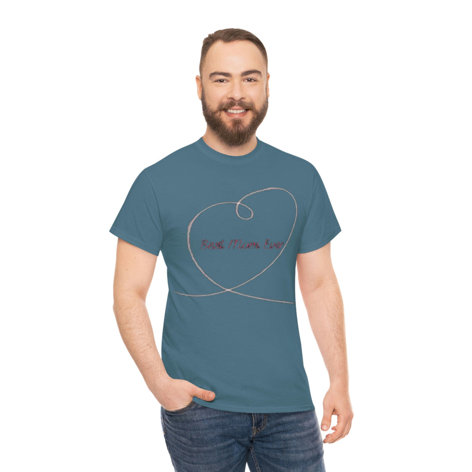 Best Mom Ever Unisex Heavy Cotton Tee