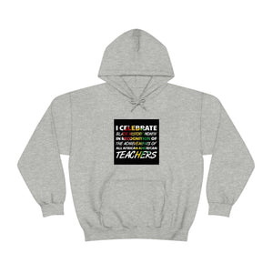 I Celebrate Unisex Heavy Blend™ Hooded Sweatshirt