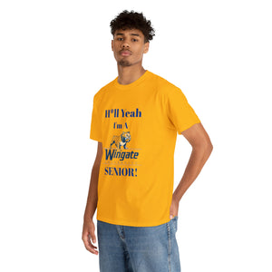 H*ll Yeah Wingate University Senior Unisex Heavy Cotton Tee