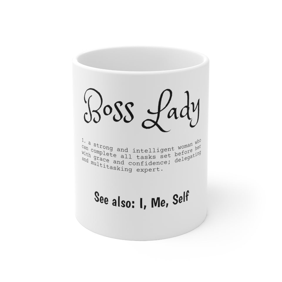 Boss Lady Ceramic Mug 11oz