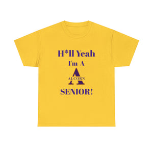 H*ll Yeah! Alcorn State Senior Unisex Heavy Cotton Tee