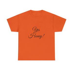 Yes Honey Unisex Heavy Cotton Tee