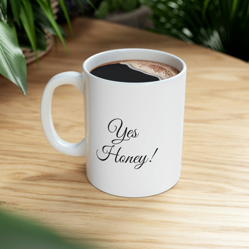 Yes Honey Ceramic Mug 11oz