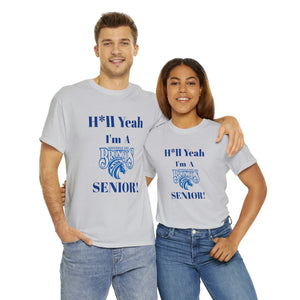 H*ll Yeah! Fayetteville State Broncos Senior Unisex Heavy Cotton Tee