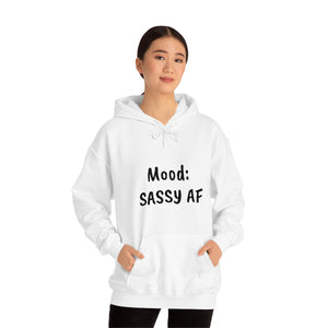 Mood: Sassy AF Unisex Heavy Blend™ Hooded Sweatshirt