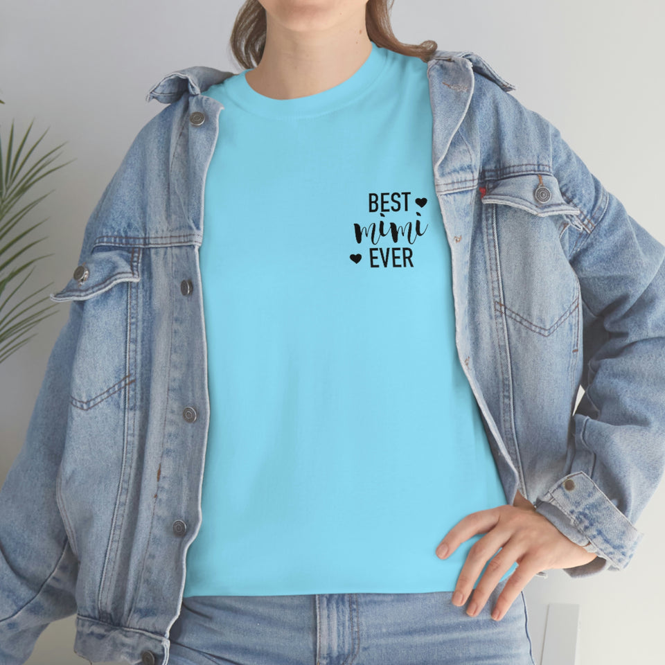 Best Mimi Ever Unisex Heavy Cotton Tee