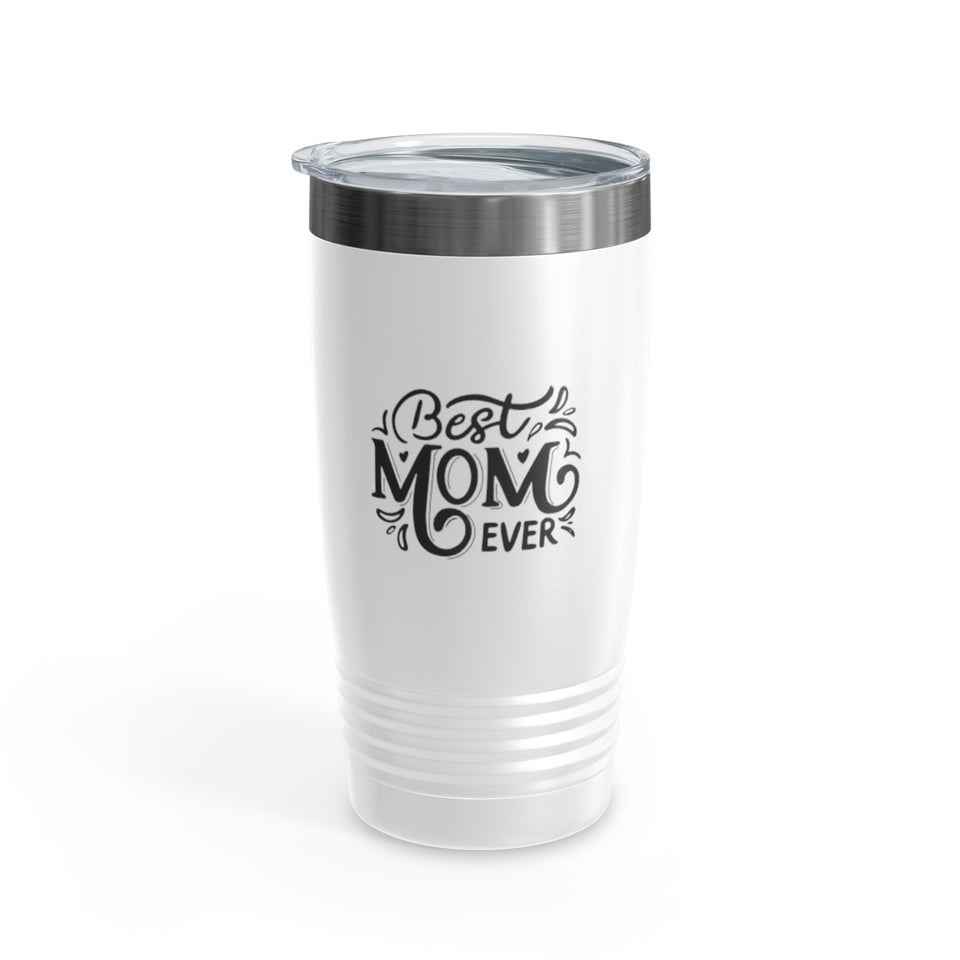 Best Mom Ever Ringneck Tumbler, 20oz