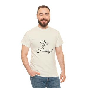 Yes Honey Unisex Heavy Cotton Tee