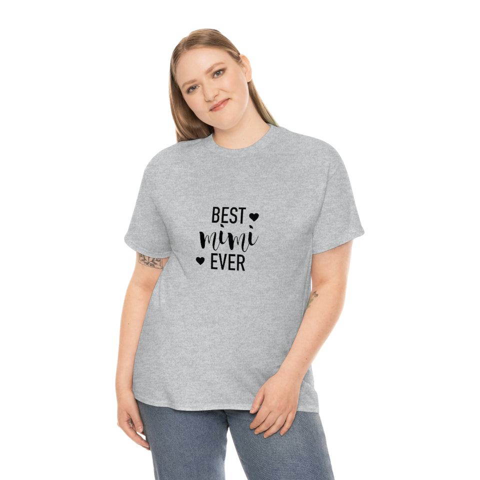 Best Mimi Ever Unisex Heavy Cotton Tee