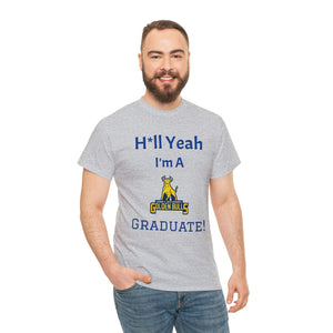 H*ll Yeah! JCSU Grad Unisex Heavy Cotton Tee