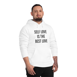 Self Love Is The Best Love Unisex Drummer Hoodie